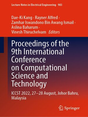 cover image of Proceedings of the 9th International Conference on Computational Science and Technology